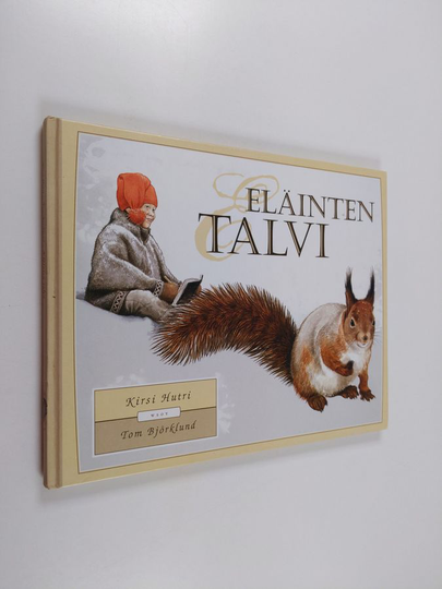 Kirsi Hutri : Eläinten talvi