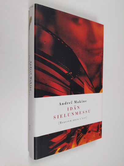 Andrei Makine : Idän sielunmessu