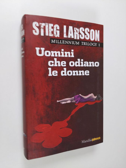 Stieg Larsson : Uomini che odiano le donne