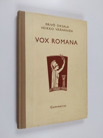 Päivö Oksala : Vox romana : excerpta e scriptoribus latinis