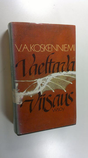 V. A. Koskenniemi (toim.) : Vaeltava viisaus : aforismeja ja ajatelmia vuosituhansien varrelta