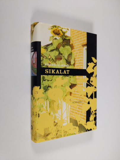 Susanna Alakoski : Sikalat