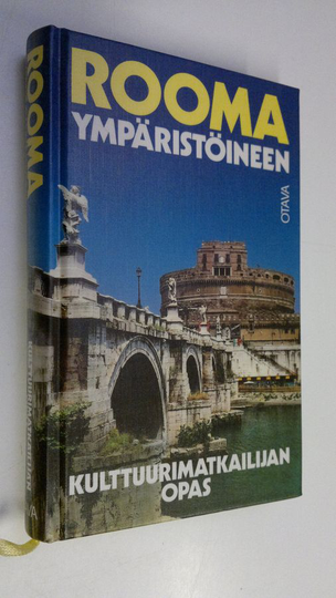 Marianne Mehling : Rooma ympäristöineen : kulttuurimatkailijan opas
