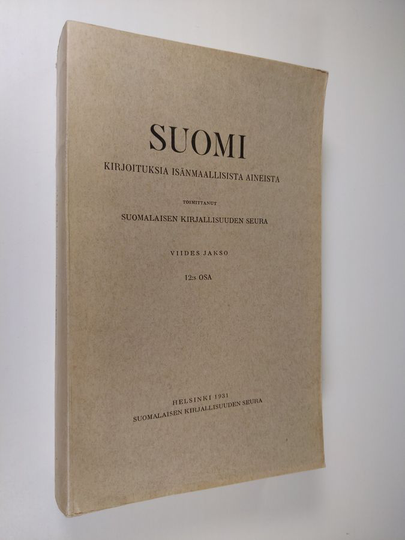 Suomi. Kirjoituksia isänmaallisista aineista. Viides jakso