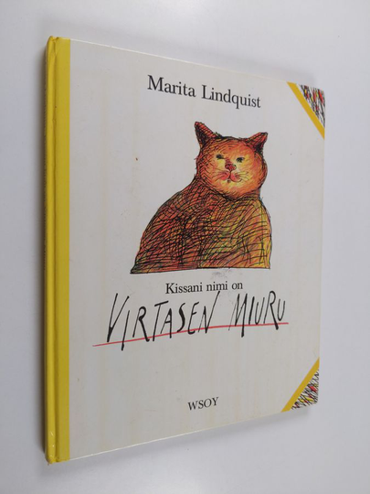 Marita Lindquist : Kissani nimi on Virtasen Miuru