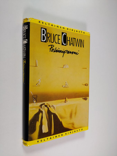 Bruce Chatwin : Posliiniparoni