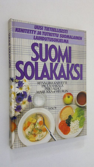Ritva-Liisa Karvetti : Suomi solakaksi : uusi tieteellisesti kehitetty ja tutkittu suomalainen laihdutusohjelma