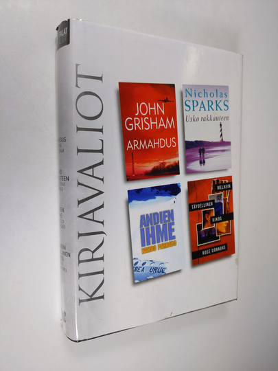 John Grisham ym. : Kirjavaliot : Armahdus ; Usko rakkauteen ; Andien ihme ; Melkein täydellinen rikos
