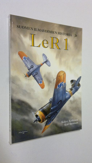 Kalevi Keskinen : LeR 1 : lentolaivue 10, lentolaivue 12, lentolaivue 14, lentolaivue 16, lentolaivue 32 : Suomen ilmavoimien historia 20
