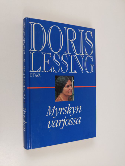 Doris Lessing : Myrskyn varjossa