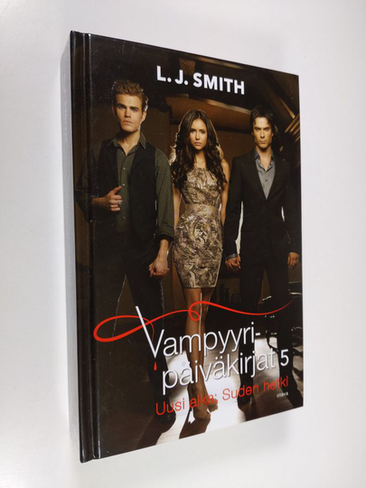 L. J. Smith : Vampyyripäiväkirjat 5 : Uusi aika : Suden hetki