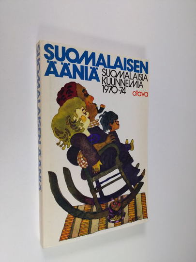 Solja ym. Kievari (toim.) : Suomalaisen ääniä : suomalaisia kuunnelmia 1970-74