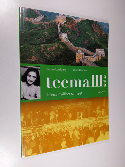 Teema 3 : Kansainväliset suhteet