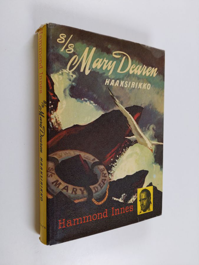 Hammond Innes : S/S Mary Dearen haaksirikko