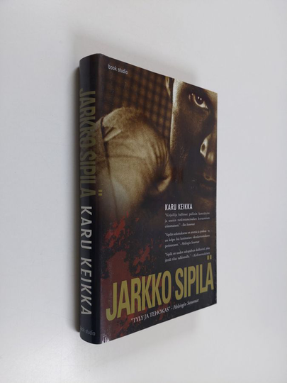 Jarkko Sipilä : Karu keikka