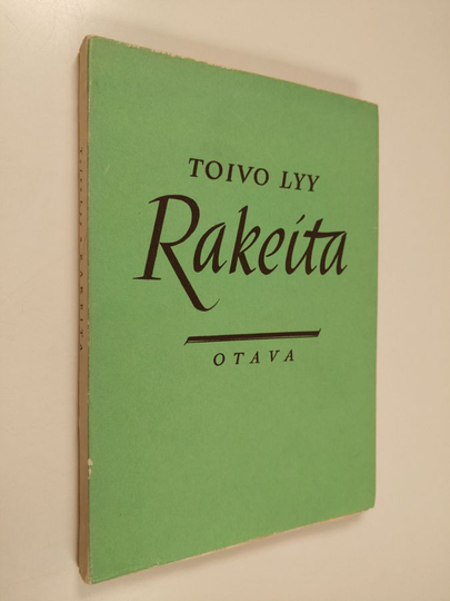 Toivo Lyy : Rakeita : säerivejä ja epigrammeja