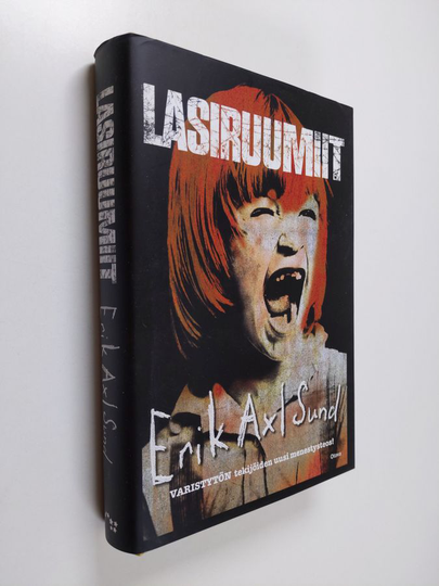 Erik Axl Sund : Lasiruumiit