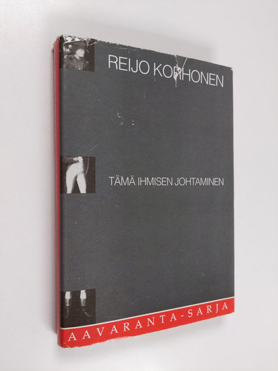 Reijo Korhonen : Tämä ihmisen johtaminen