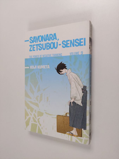 Koji Kumeta : Sayonara, Zetsubou-Sensei 9 - The Power of Negative Thinking