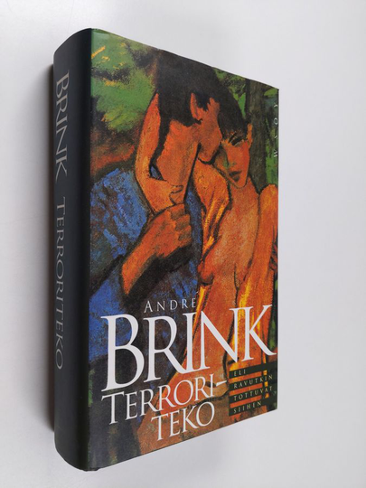 Andre Brink : Terroriteko, eli, Ravutkin tottuvat siihen