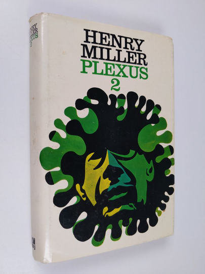 Henry Miller : Plexus 2