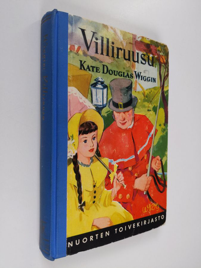 Kate Douglas Wiggin : Villiruusu
