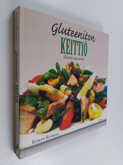 Robyn Russell : Gluteeniton keittiö : hyvää helposti