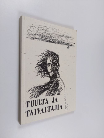 Tuulta ja taivaltajia : Lakeuden kansalaisopiston kirjoittajatiimin antologia : runoa ja proosaa