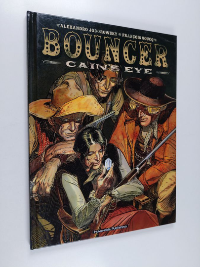 Alexandro Jodorowsky : Bouncer: Cain's Eye