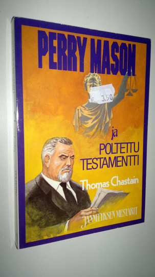 Thomas Chastain : Perry Mason ja poltettu testamentti