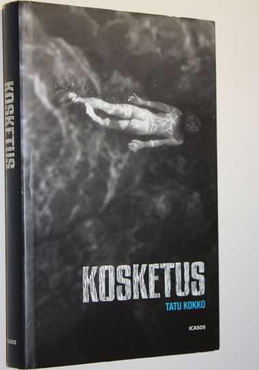 Tatu Kokko : Kosketus