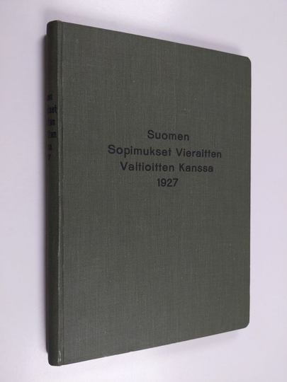 Suomen sopimukset vieraitten valtioitten kanssa 1927