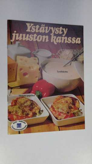Ystävysty juuston kanssa