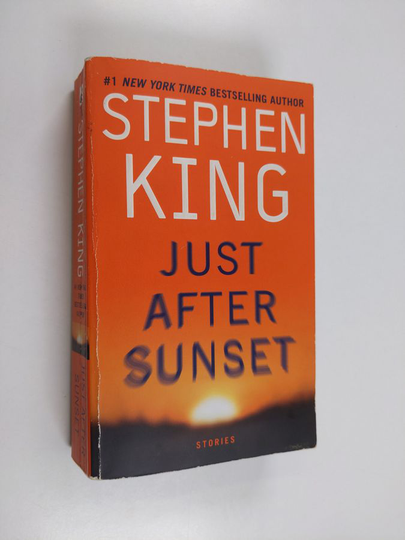 Stephen King : Just After Sunset - Stories