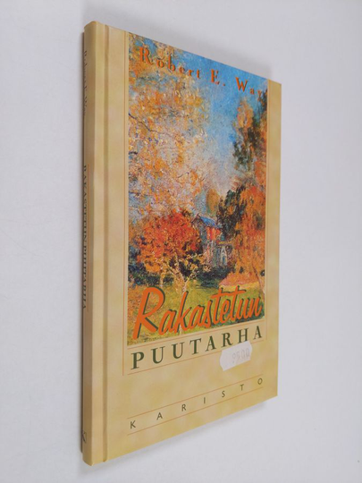 Robert E. Way : Rakastetun puutarha