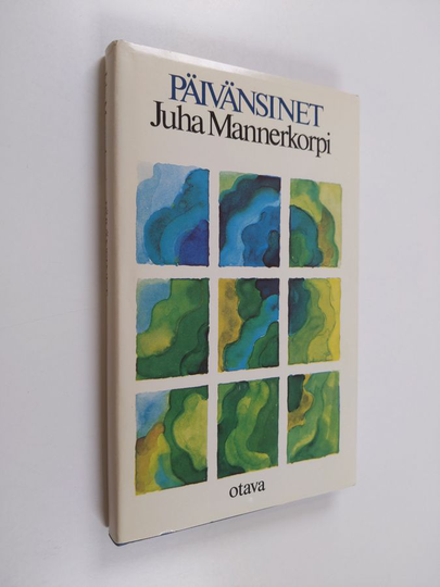 Juha Mannerkorpi : Päivänsinet : muuan loppukesä, merkintöjä