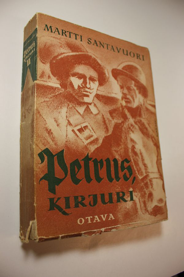 Martti Santavuori : Petrus, kirjuri : historiallinen romaani 2