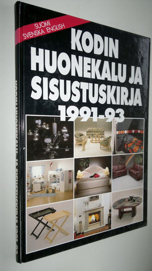 Kodin huonekalu- ja sisustuskirja 1991-93