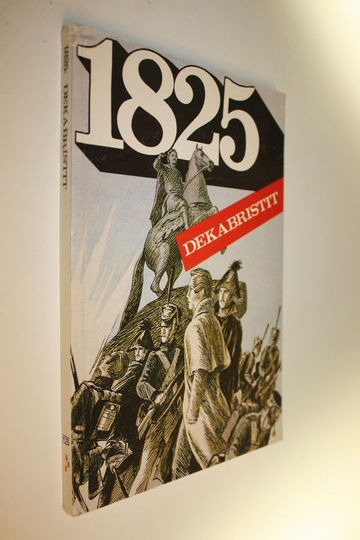 Jelena Dobrovolskaja : 1825 : dekabristit