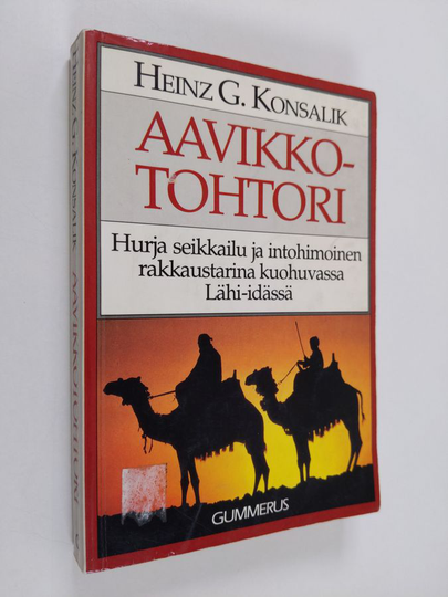 Heinz G. Konsalik : Aavikkotohtori