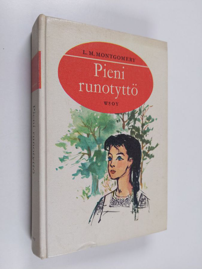 L. M. Montgomery : Pieni runotyttö