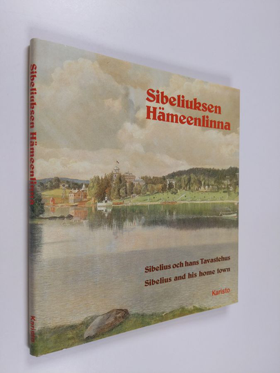 Y. S. Koskimiesym. : Sibeliuksen Hämeenlinna