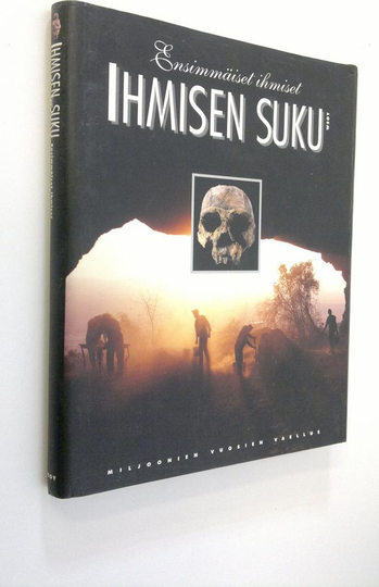 Göran Burenhult (toim.) : Ihmisen suku 1, Ensimmäiset ihmiset