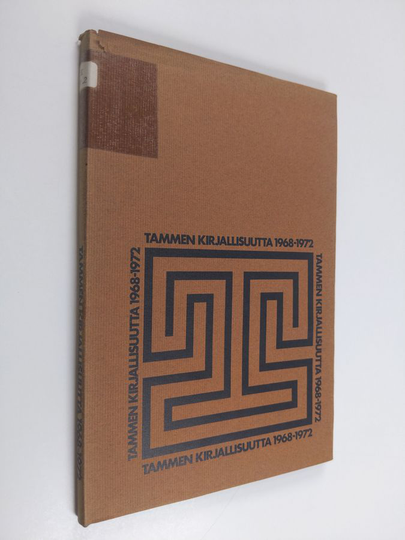 Kerttu Manninen (toim.) : Tammen kirjallisuutta 1968-1972