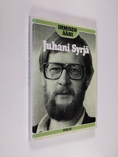 Juhani Syrjä : Ihmisen ääni