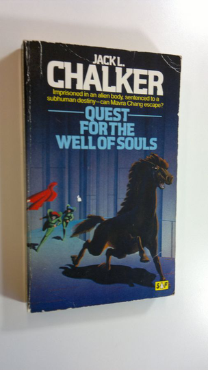 Jack L. Chalker : Quest for the Well of Souls - Wars of the Well 2