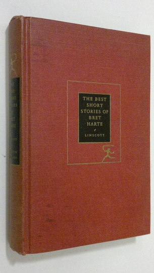 Robert N. Linscott : The Best Short Stories of Bret Harte