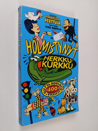 Pirkko-Liisa Perttula (toim.) : Hölmistynyt herkkukurkku : 400 uutta koululaisvitsiä