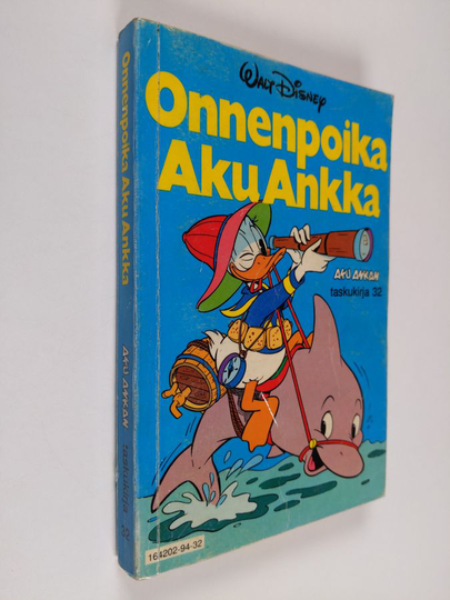 Walt Disney : Aku Ankan taskukirja 32 : Onnenpoika Aku Ankka
