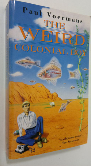 Paul Voermans : The weird colonial boy